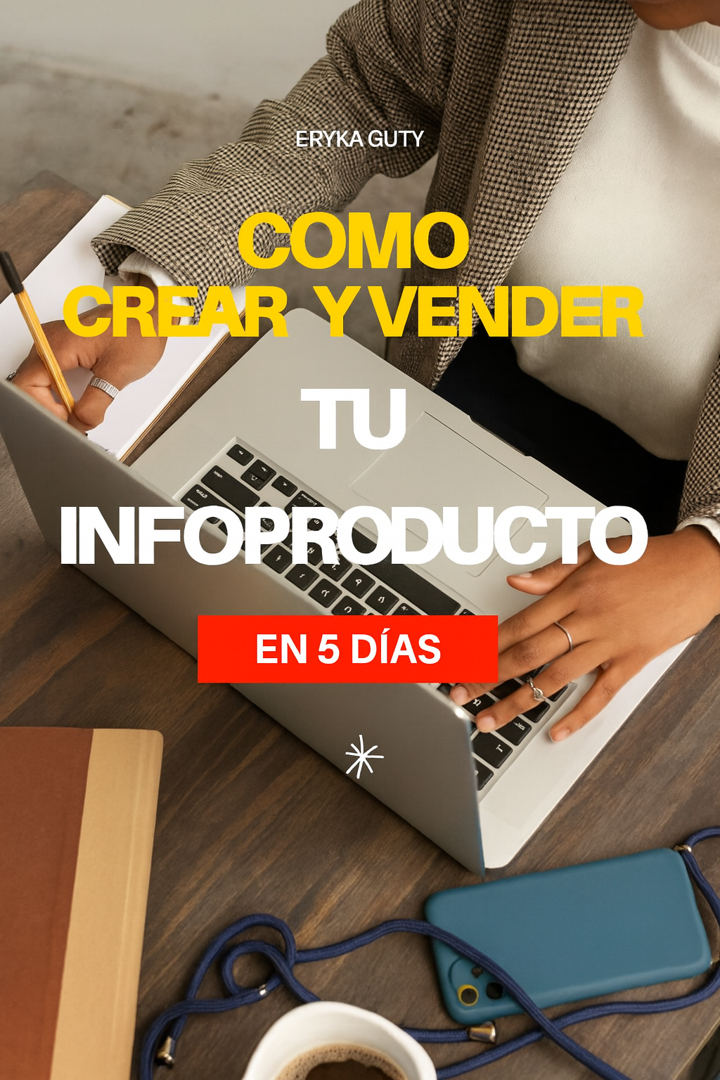 Como crear y vender tu infoproducto en 5 días